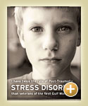 Picture of a young boy, with a caption that says I have twice the rate of post-traumatic stress disorder than veterans of the first Gulf War